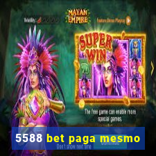 5588 bet paga mesmo